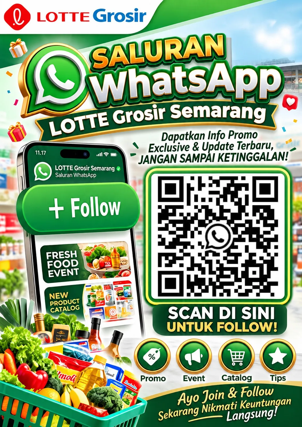 Poster ajakan mengikuti saluran WhatsApp LOTTE Grosir Semarang dengan QR untuk promo event katalog dan tips